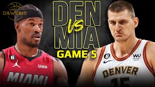 Denver Nuggets vs Miami Heat Game 5 Full Highlights  2023 NBA Finals  FreeDawkins [upl. by Paymar]