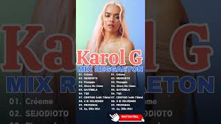 QLONA  MEJORES CANCIONES DE KAROL G 2024  CANCIONES DE KAROL G karolgmix labichota karolg [upl. by Dickman983]