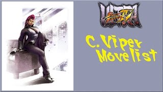 Ultra Street Fighter IV  C Viper Move List [upl. by Enomal]