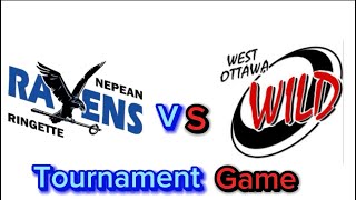 Nepean Ravens Vs West Ottawa Wild Tournament highlights [upl. by Aguste]