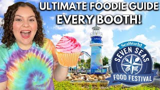 Ultimate Foodie Guide EVERY BOOTH to SeaWorld Orlandos Seven Seas Food Festival 2024 [upl. by Petit347]