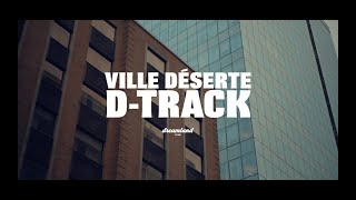 DTrack  Ville déserte Prod Quest [upl. by Lorie64]