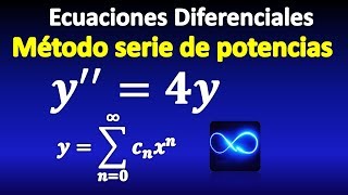 09 Ecuaciones Diferenciales método de Series de Potencias segundo orden [upl. by Rafaelof90]