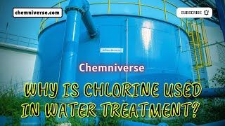 Why Is Chlorine Used in Water Treatment Explained in a minute I Chemniverse [upl. by Nitram]