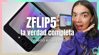 LA VERDAD COMPLETA DE ZFLIP5 DE SAMSUNG [upl. by Bowie901]