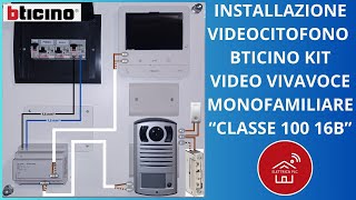 27 INSTALLAZIONE VIDEOCITOFONO BTICINO KIT VIDEO VIVAVOCE MONOFAMIARE LINEA 2000 CLASSE 100V12B [upl. by Lleuqram]