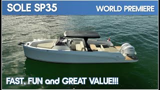 Sole SP35 I World Premiere I The Marine Channel [upl. by Shayla]