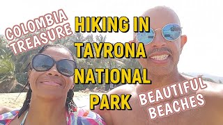 Tayrona National Park Colombia Hiking Adventure [upl. by Annoek24]