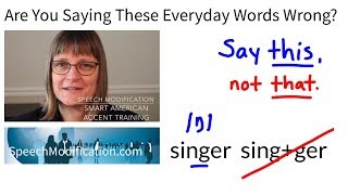 How to Pronounce Singer Say This Not That [upl. by Reynold695]