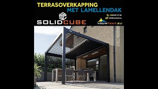 terrasoverkapping met lamellendak SolidCube VouwTent [upl. by Gianina]