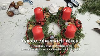 Výroba adventních věnců – Muzeum barokních soch – Chrudim 22112024 [upl. by Yot]