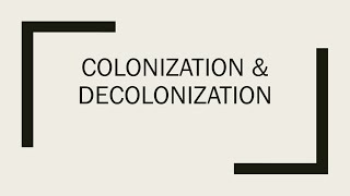 Colonialism and Decolonization  What is Decolonization [upl. by Nerrat]