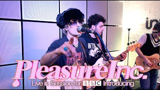 PleasureInc  245 BBC Introducing Live Session [upl. by Behlke]