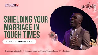 Daystar Midweek Service  Shielding Your Marriage In Tough Times  8th May 2024 [upl. by Ahseinek]