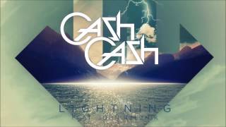 Cash Cash  Lightning feat John Rzeznik [upl. by Thissa185]