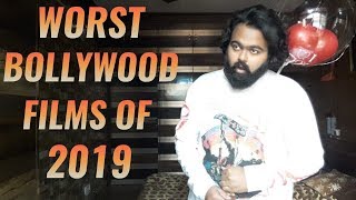 WORST BOLLYWOOD FILMS OF 2019  AAMIR ANSARI [upl. by Eiramanin]