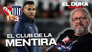 EL CLUB DE LA MENTIRA  Independiente vs Talleres 13  ELDUKA [upl. by Ring]