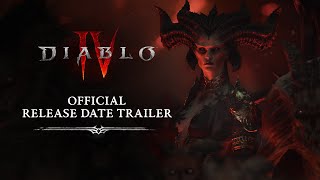 Diablo IV  Official Release Date Trailer [upl. by Aztilay]