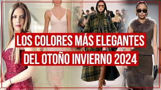 Los 5 Colores en tendencia más elegantes Moda otoño invierno 2024 mujer [upl. by Pryce]