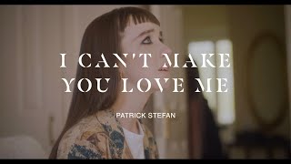 Patrick stefan  I cant make you love me  music video [upl. by O'Donovan]