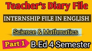 Teachers Diary File  Internship File In English  4 Semester Internship File In English [upl. by Arlan]