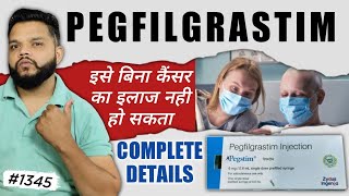 कैंसर की दवा  Pegfilgrastim Uses MOA Precautions Side Effects In Hindi [upl. by Jit824]