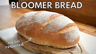 Bloomer loaf  Perfect beginners bread easy baking without a tin [upl. by Ahsiaa]