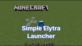 Minecraft Simple Elytra Launcher [upl. by Akzseinga806]