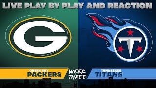 Packers vs Titans Live Play by Play amp Reaction [upl. by Steele295]