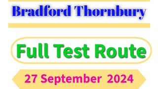 Thornbury Bradford actual test route 2024 rooley lane bowling back lane roundabouts roadwisdom [upl. by Anaiq]