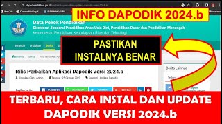 CARA INSTAL DAN UPDATE APLIKASI DAPODIK 2024b [upl. by Akena]