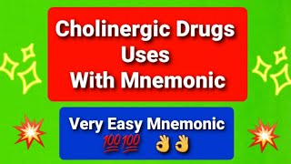 Cholinergic drugs uses with mnemonic [upl. by Esille]