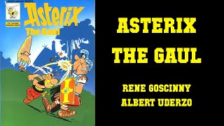 Asterix the Gaul  Rene Goscinny amp Albert Uderzo [upl. by Capon551]