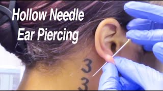 Hollow Needle Ear Piercing [upl. by Dilks28]