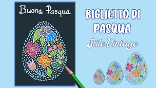 💌🥚 BIGLIETTO DI PASQUA IN STILE VINTAGE  Uovo decorato su sfondo nero 🎨🖤 [upl. by Tony]