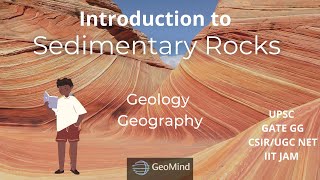 Sedimentary Petrology  Part1  Sedimentology  Geology  Geography  GATE GG  IIT JAM  UPSC NET [upl. by Einahpets210]