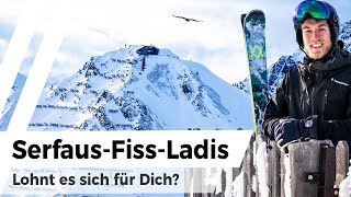 Skigebiet SerfausFissLadis im Test Lohnt es sich für Dich [upl. by Percival]