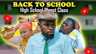 BACK TO SCHOOL  High School Worst Class Episode 31 [upl. by Cesaria949]