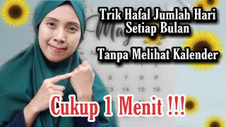 TRIK HAFAL JUMLAH HARI SETIAP BULAN  TIDAK PERLU LIHAT KALENDER  TRIK KEPALAN TANGAN [upl. by Ahsatsan]