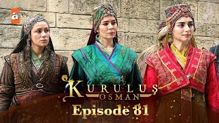 Kurulus Osman Urdu  Season 3  Episode 81 [upl. by Silletram]