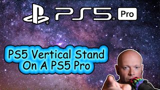 What The OG PS5 Vertical Stand On A PS5 Pro Looks Like [upl. by Alyled266]