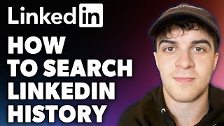 How to Search LinkedIn History Full 2024 Guide [upl. by Sawtelle277]