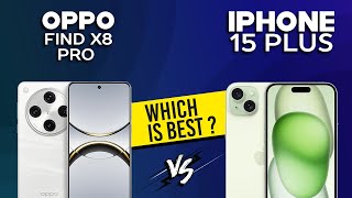 Oppo Find X8 Pro VS iPhone 15 Plus  Full Comparison ⚡Which one is Best [upl. by Aguie741]