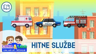 Hitne sluzbe za decu  Vatrogasci za decu hitna pomoc i policija za decu  Luna i Leo 🚑🚒🚓 [upl. by Alaaj23]