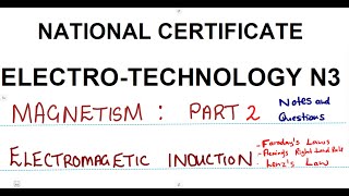 Electrotechnology N3 Magnetism Part 2  Electromagnetic Induction mathszoneafricanmotives [upl. by Trixie]