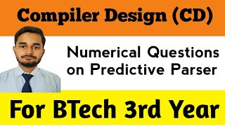 Numerical Questions on Predictive Parser  Compiler Design  Jishan Ahmad [upl. by Mairem]