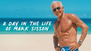 A Day in the Life of Mark Sisson 2024 [upl. by Skyla615]