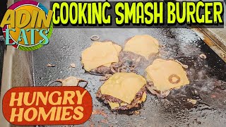 Cooking Smash Burger Hungry Homies [upl. by Wu]