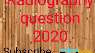 Radiology or Radiography multiple choice question specialy for B Sc Radiology 2020 [upl. by Cirtap]