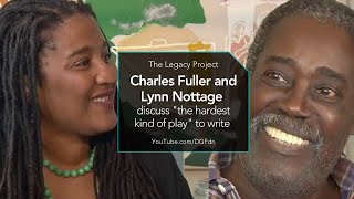 Charles Fuller and Lynn Nottage discuss quotthe hardest kind of playquot to write [upl. by Crin]